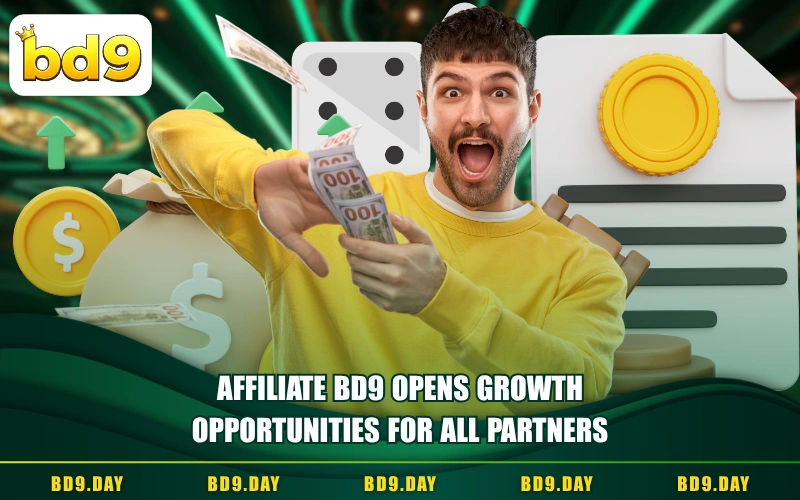 AFFILIATE BD9 OPENS GROWTH OPPORTUNITIES FOR ALL PARTNERS