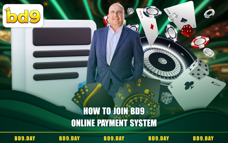 HOW TO JOIN BD9 ONLINE PAYMENT SYSTEM