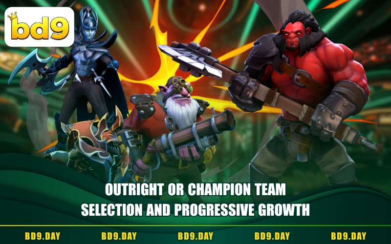 Outright or Champion Team Selection and Progressive Growth