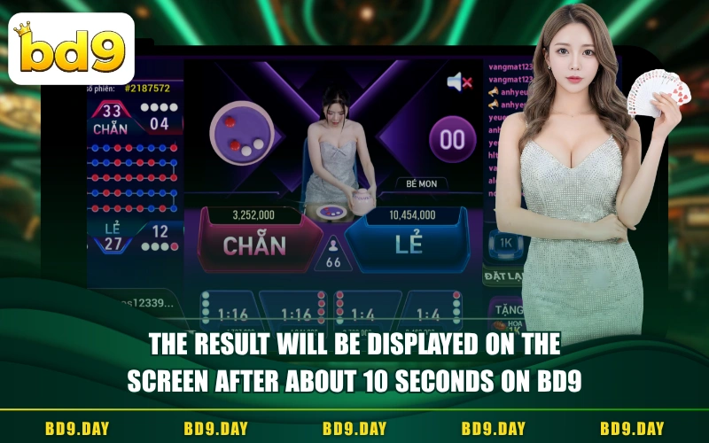 THE RESULT WILL BE DISPLAYED ON THE SCREEN AFTER ABOUT 10 SECONDS ON BD9