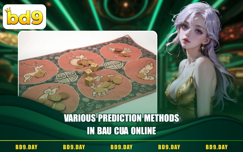 VARIOUS PREDICTION METHODS IN BAU CUA ONLINE